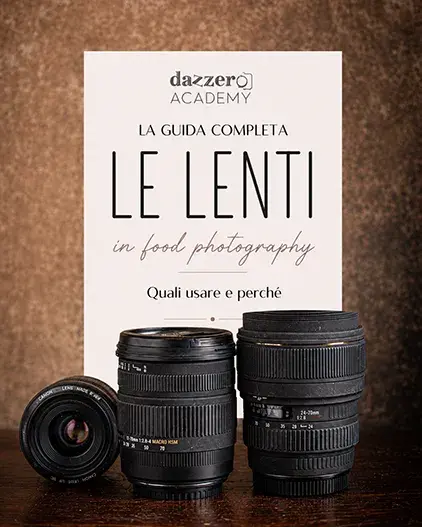 Le lenti per la food photography